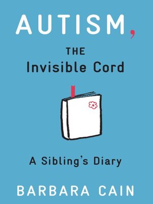 cover image of Autism, the Invisible Cord